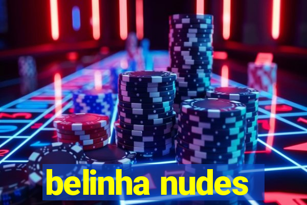 belinha nudes